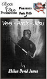 David James Vee Arnis Jitsu DVD #4 Leglock Armlocks & Ground Control Techniques