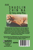 Shaolin Chin Na Book Yang Jwing-Ming, kung fu martial arts