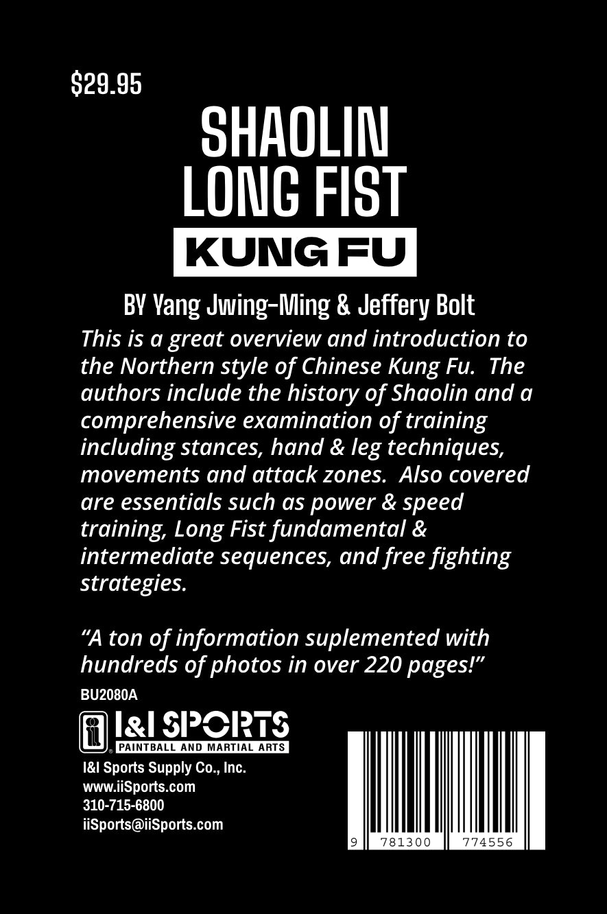 Shaolin Long Fist Chinese Kung Fu Book Yang Jwing-Ming & Jeff Bolt