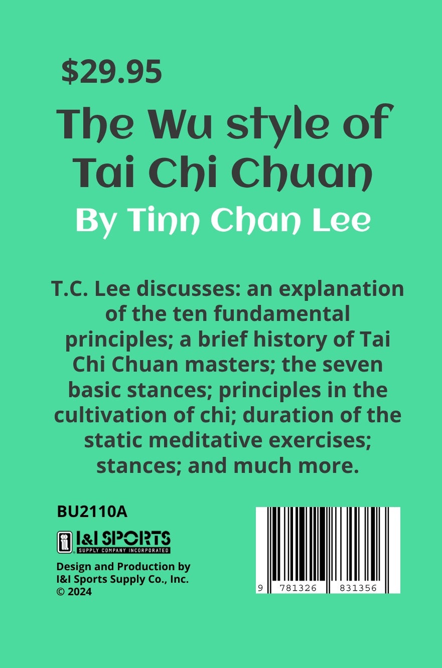 Wu style Tai Chi Chuan Kung Fu Book T C Lee  chinese martial arts