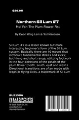 Northern Sil Lum #7 Moi Fah Plum Flower Fist Book by Kwong Wing Lam