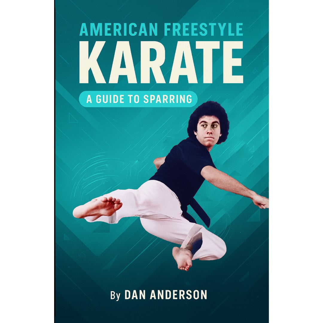 American Freestyle Karate Book by Dan  Anderson