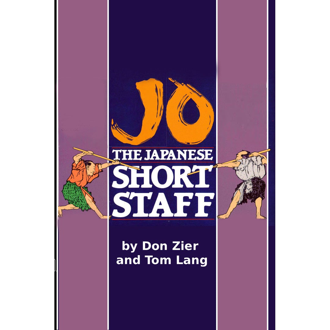 Jo Japanese Short Staff Book - Don Zier and Tom Lang