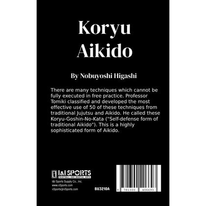 Koryu Aikido book Nobuyoshi Higashi