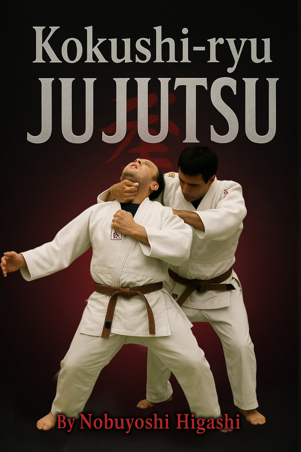 Kokushi Ryu Jujutsu Book - Nobuyoshi Higashi  Jiu Jitsu Judo