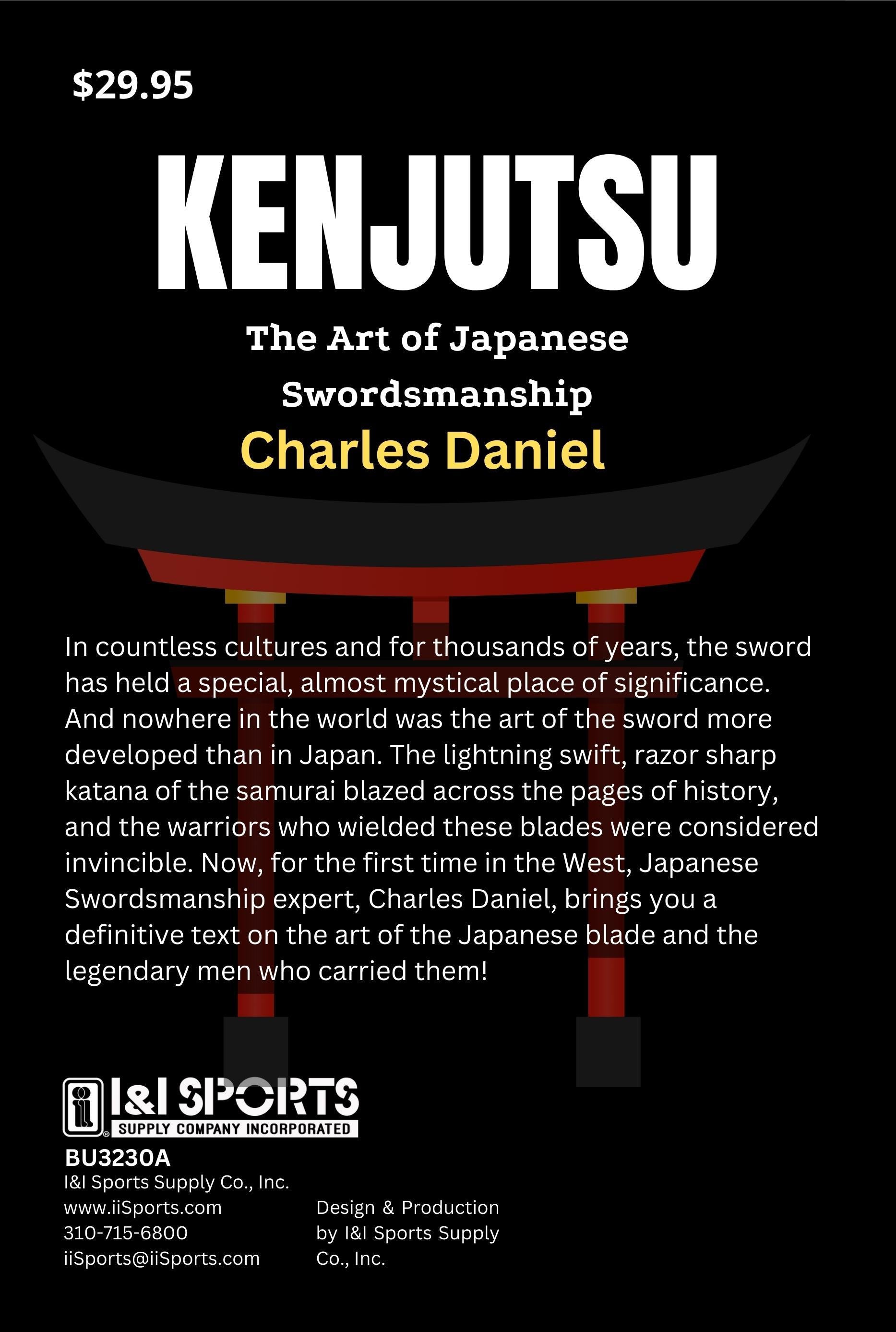 Kenjutsu: Art of Japanese Sword Book by Charles Daniel