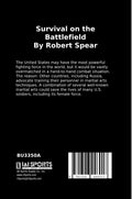 Survival on the Battlefield Book - Robert Spear