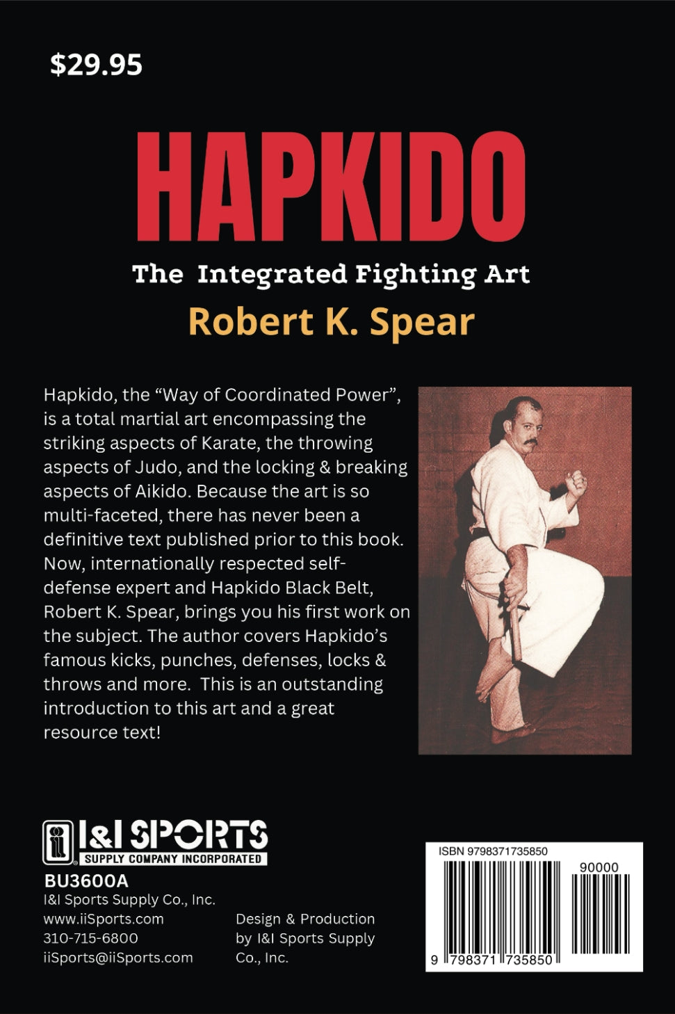 Integrated Hapkido Deadly Fighting Arts Training Book by Robert Spear