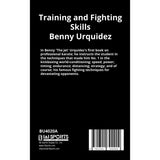 Training & Fighting Skills book Benny the Jet Urquidez kickboxing karate New!