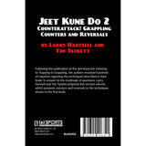 Jeet Kune Do #2: Counterattack! Grappling Counters and Reversals Book - Hartsell, Tackett