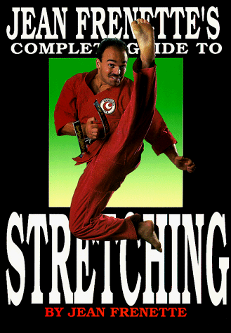 Jean Frenette's Complete Guide to Stretching Book