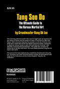 Tang Soo Do Ultimate Guide Book Korean Martial Arts by Kang Uk Lee