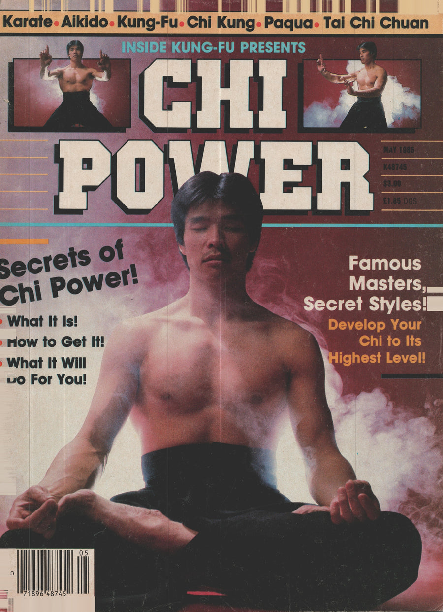 DIGITAL MAGAZINE Inside Kung Fu Presents Chi Power  May 1985