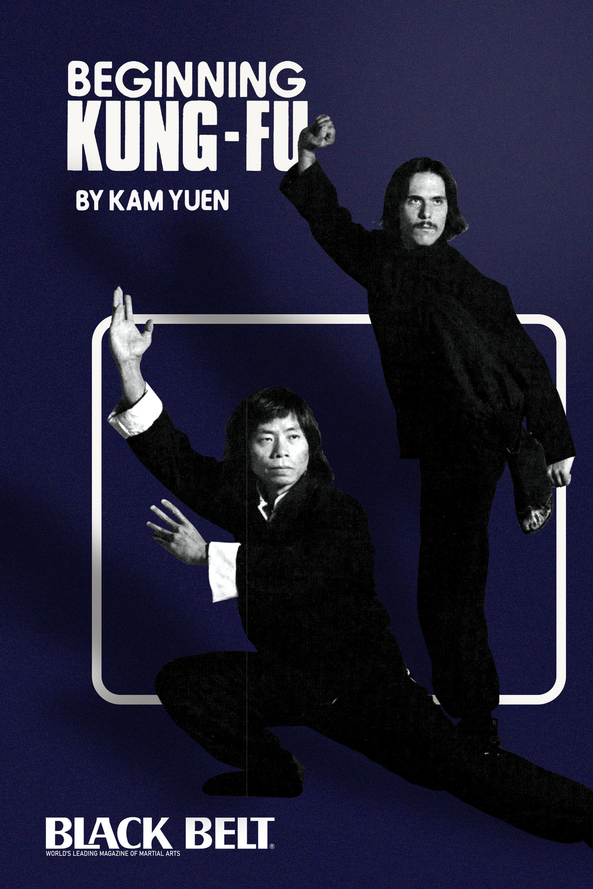 DIGITAL E-BOOK Beginning Shaolin Kung Fu - Kam Yuen