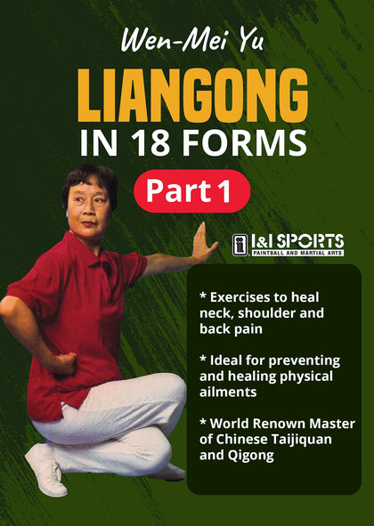 Liangong in 18 Forms #1 DVD Wen-Mei Yu
