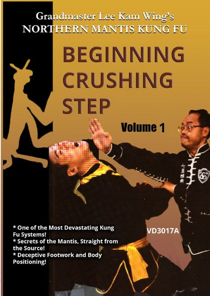 Northern Mantis Kung Fu #1 Beginning Crushing Step DVD Lee Kam Wing