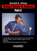 Hsing I Chuan 12 Animals #2 DVD Gerald A. Sharp