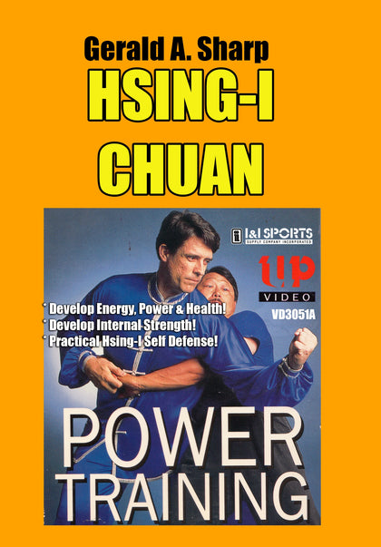 Hsing I Chuan Power Training DVD Gerald A Sharp