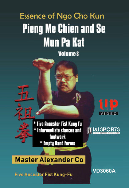 Essence of Ngo Cho Kun #3 Pieng Me Chien and Se Mun Pa Kat DVD Alex Co