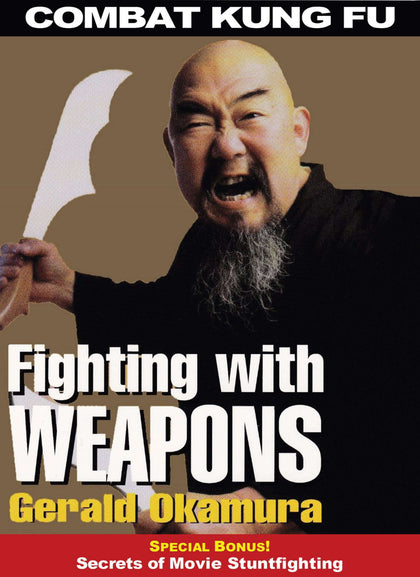 Combat Kung Fu San Soo: Fighting with Weapons + movie stunts DVD Gerald Okamura