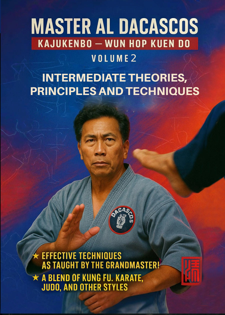 Kajukenbo Wun Hop Kuen Do #2  Intermediate Theories Principles Techniques DVD Al Dacascos
