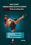 Pangau Noon Uechi Ryu Karate #1 Understanding Kata DVD Mark Stewart
