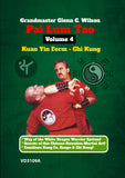 Pai Lum Tao #4  Kuan Yin Form DVD Glenn Wilson