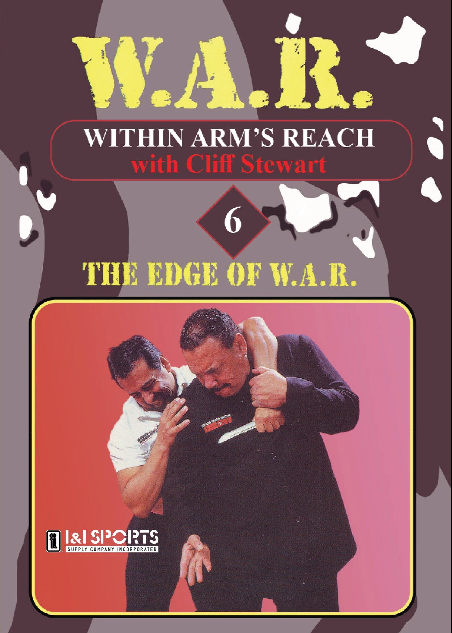 W.A.R. Within Arms Reach #6 Close Quarter Defenses Weapons DVD Cliff Stewart
