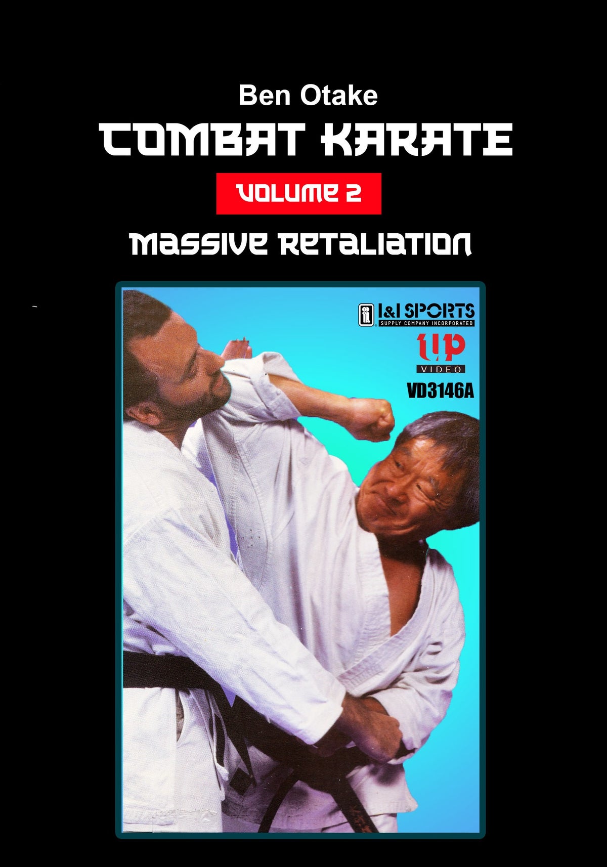 Combat Karate #2 Massive Retaiiation DVD Ben Otake traditional martial arts