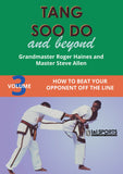 Tang Soo Do & Beyond #3 Beat Your Opponent Off the Line Karate DVD Roger Haines