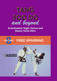 Tang Soo Do & Beyond #8 Free Sparring DVD Roger Haines