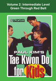 Tae Kwon Do for Kids #2 Intermediate combinations forms techniques DVD Paul Kim