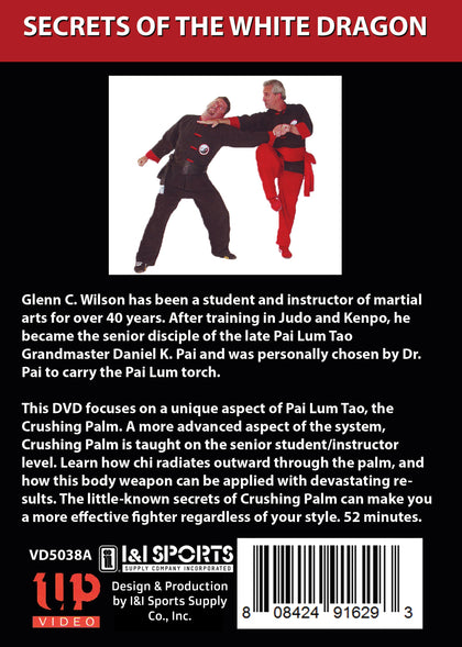 Secrets White Dragon #1: Crushing Palm DVD Glenn Wilson pai lum tao kung fu