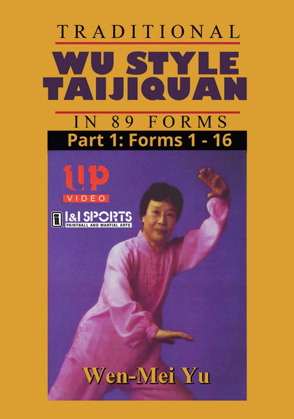 Wu Style Taijiquan Tai Chi 89 Forms #1 - #16 DVD Wen-Mei Yu Quan Yuo