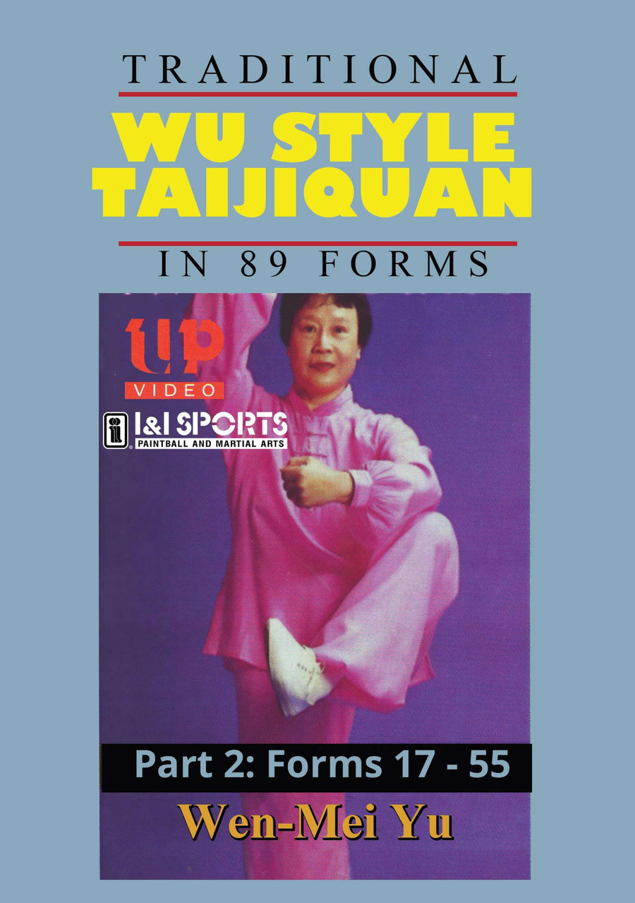 Wu Style Taijiquan Tai Chi Chuan 89 Forms 17-55  #2 DVD Wen Mei Yu Quan Yuo