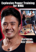 Explosive Power Training for MMA DVD Ken Yasuda Japan Bodybuilding Champ