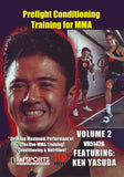 Prefight Conditioning Training MMA #2 DVD Ken Yasuda Japan Bodybuilding Champ