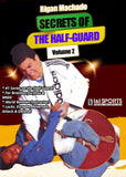 Brazilian Jiu Jitsu Secrets of Half-Guard #2 DVD Rigan Machado MMA grappling