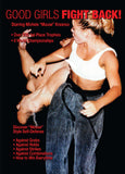 Good Girls Fight Back - Women Self Defense DVD Michele Krasnoo