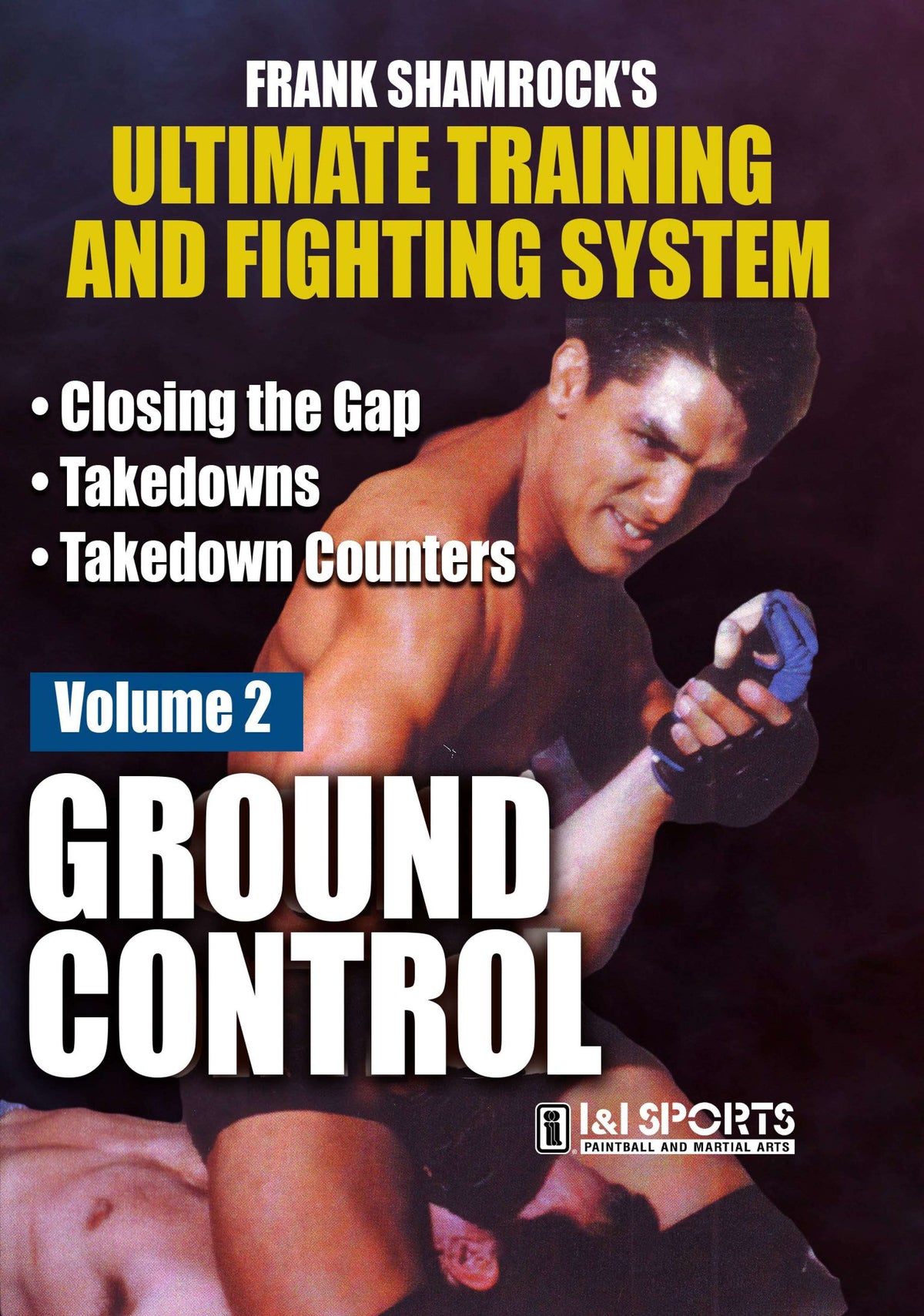 Frank Shamrock Training & Fighting #2 Ground Control DVD MMA Grappling nhb