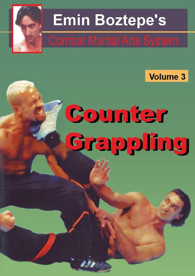 Combat Martial Arts #3 Counter Grappling DVD Emin Boztepe wing tsun escrima mma