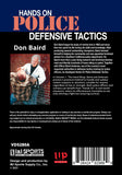 Hands On Police Defensive Tactics #1 Head Wrap DVD Don Baird Brent Ambrose law enforcement