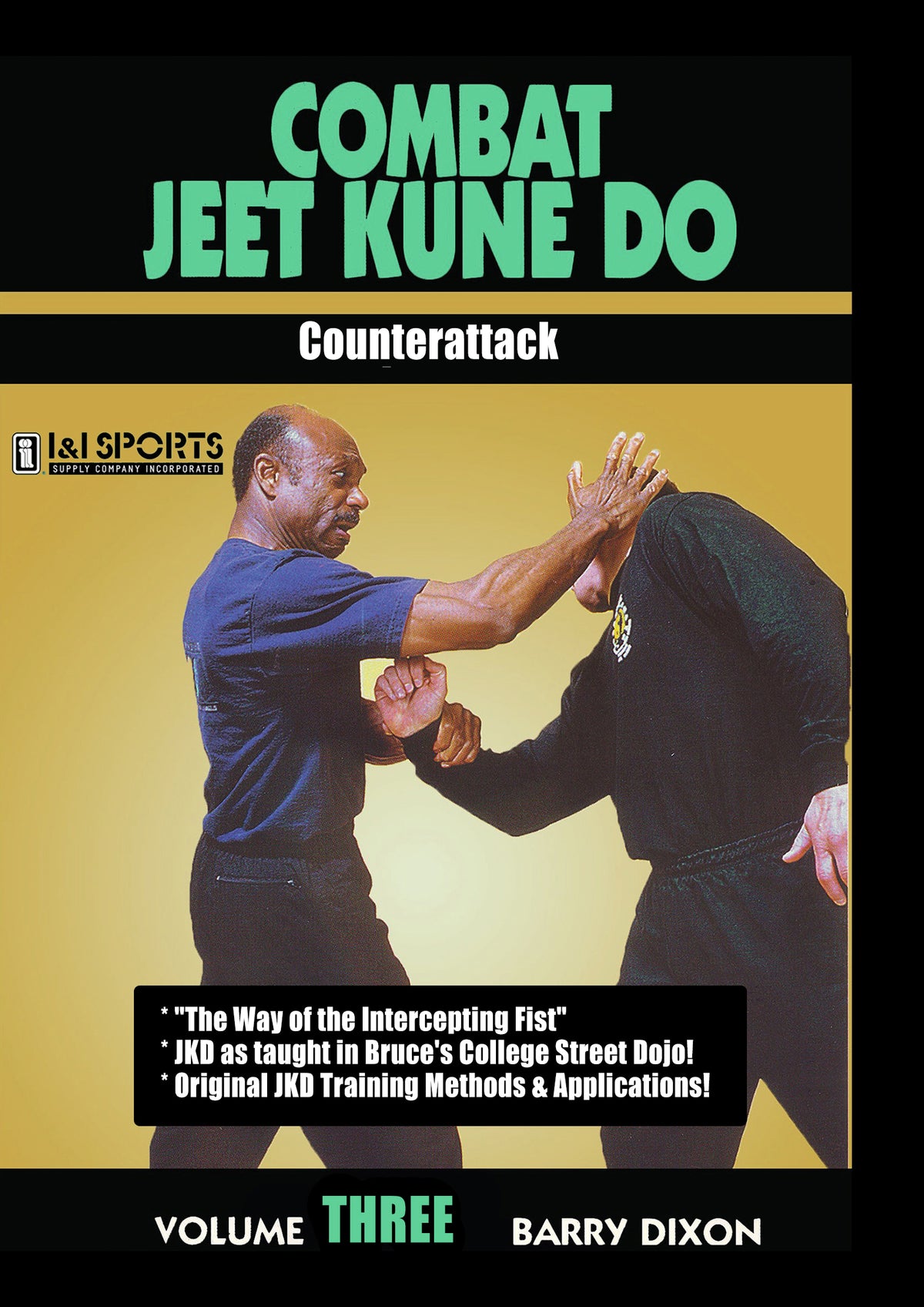 Combat Jeet Kune Do #3 Counterattack DVD Barry Dixon, Bruce Lee Chinatown