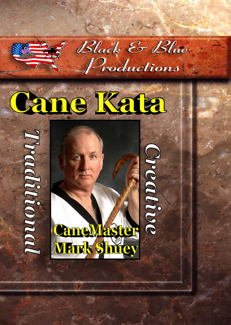 Advanced Cane Kata & Techniques DVD Mark Shuey Sr.