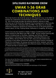 UWAK Jeet Kune Do Kali Silat 1-36 Grab Combinations and Techniques DVD Raymond Crow Chi-Sao Sambutans