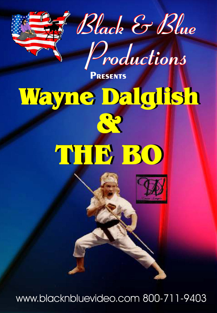 Tournament Karate Martial Art Bo Staff throwing tricks DVD Wayne Dalglish