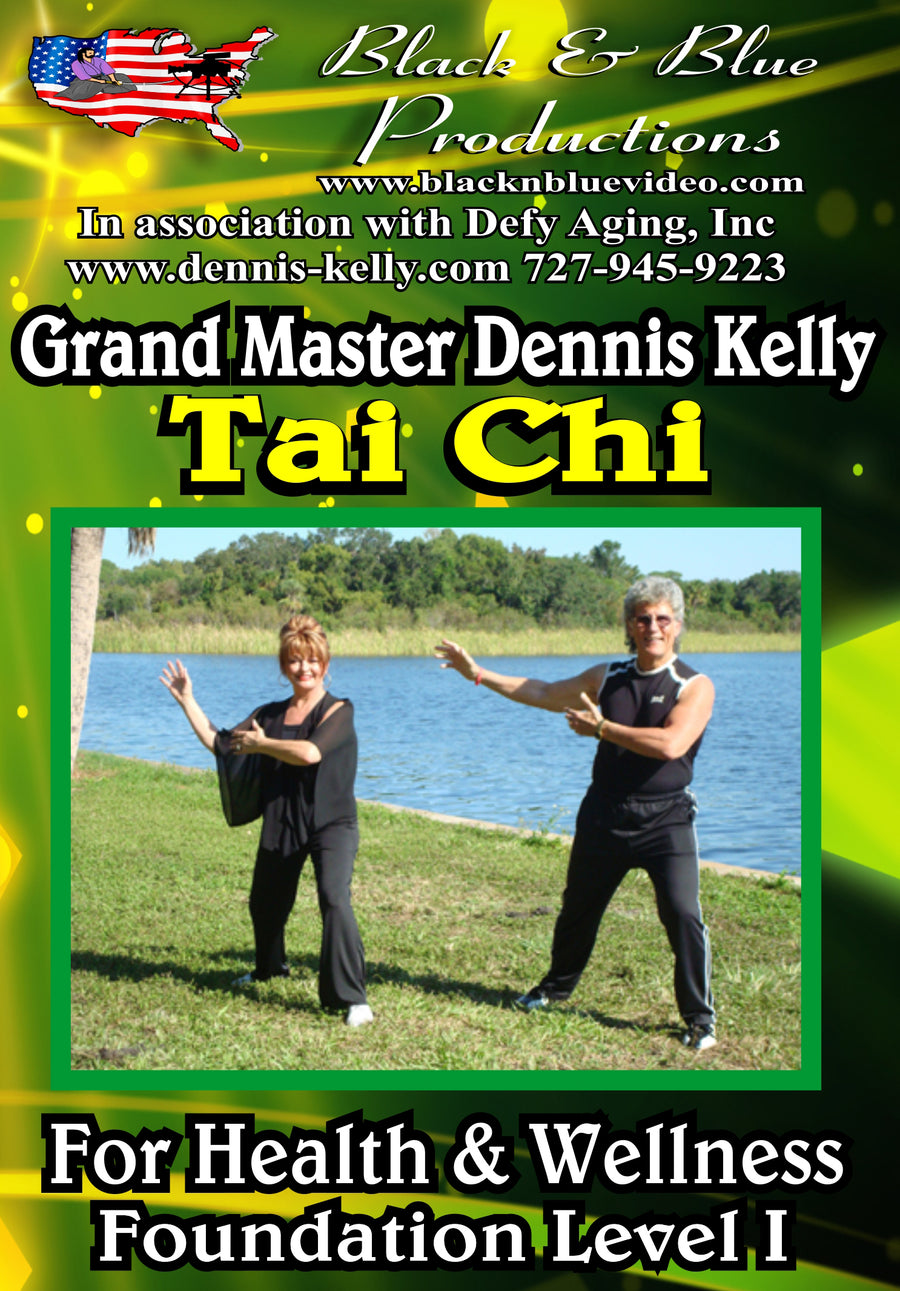 Tai Chi Foundation #1 For Health & Wellness DVD Dennis Kelly
