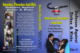 Cane Smashes, Thrashes and Hits #3 Defenses Against Strikes & Kicks DVD Joe Robaina