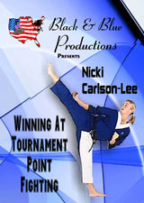 Tournament Karate Winning Martial Arts Point Fighting DVD Nicki Carlson-Lee