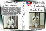 Otsuka Wado Ryu Karate Kumite & Self Defense DVD Otto Johnson
